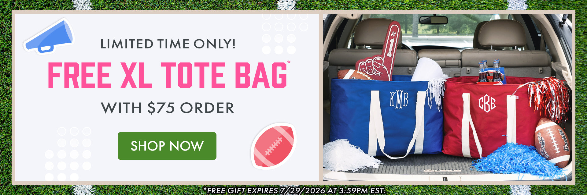 LIMITED TIME ONLY! FREE XL TOTE BAG* WITH $75 ORDER *Free gift expires 7/29/2026 at 3:59PM EST.