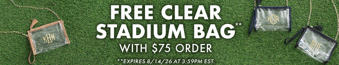 FREE CLEAR STADIUM BAG** WITH $75 ORDER | **EXPIRES 8/14/26 AT 3:59PM EST.