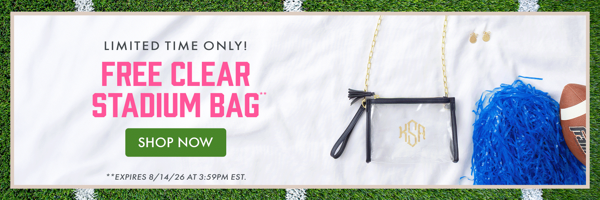 LIMITED TIME ONLY! FREE CLEAR STADIUM BAG** | SHOP NOW | **EXPIRES 8/14/26 AT 3:59PM EST.