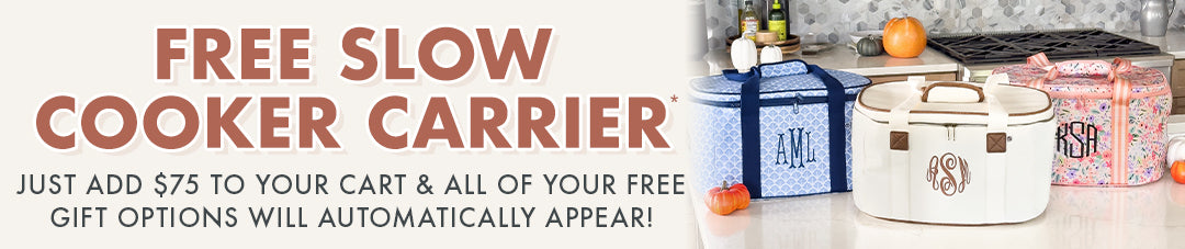 Free Slow Carrier* Just add  $75 to your cart  & all of your free gift options will automatically appear!