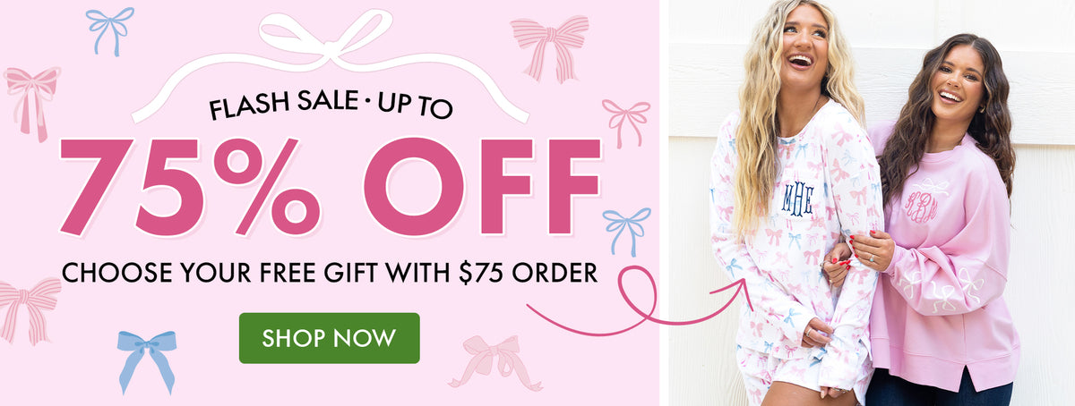 Flash Sale | Shop up to 75% OFF | Plus, Choose your Free Gift With $75 Order